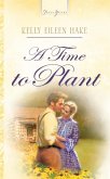 Time To Plant (eBook, ePUB) Time To Plant (eBook, ePUB)