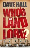 Who'd be a Landlord? (eBook, ePUB)