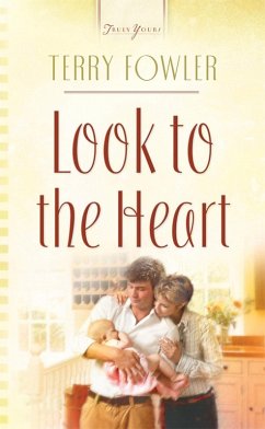 Cover Look To The Heart (eBook, ePUB)