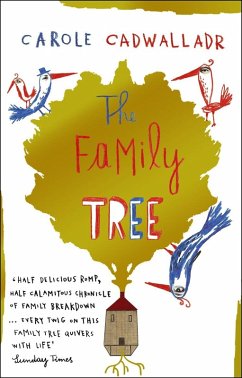 The Family Tree (eBook, ePUB) - Cadwalladr, Carole The Family Tree (eBook, ePUB) - Cadwalladr, Carole