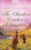 Shadow Catcher's Daughter (eBook, ePUB)