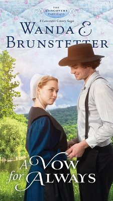 Vow for Always (eBook, ePUB) - Brunstetter, Wanda E. Vow for Always (eBook, ePUB) - Brunstetter, Wanda E.
