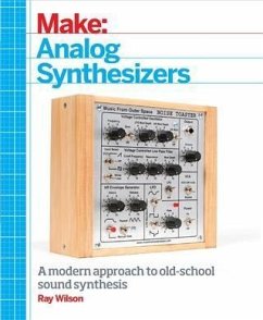 Make: Analog Synthesizers (eBook, PDF) - Wilson, Ray