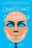 Confessions of a Sociopath (eBook, ePUB)