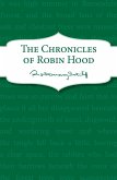The Chronicles of Robin Hood (eBook, ePUB)
