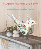 Sweet Paper Crafts (eBook, ePUB)