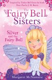 The Fairy Bell Sisters: Silver and the Fairy Ball (eBook, ePUB)
