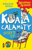 Koala Calamity - Surf's Up! (eBook, ePUB)