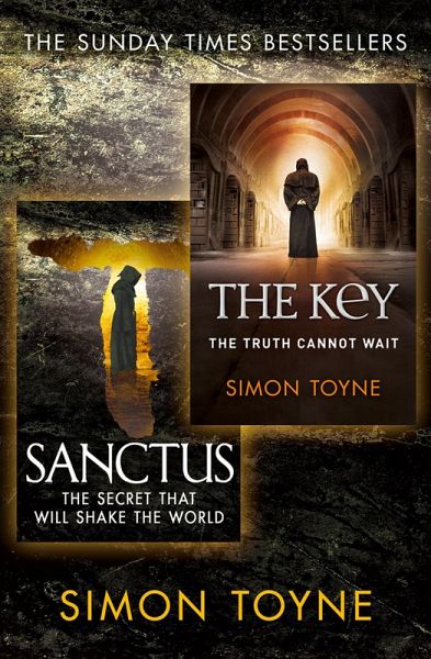 Sanctus and The Key (eBook, ePUB) Sanctus and The Key (eBook, ePUB)