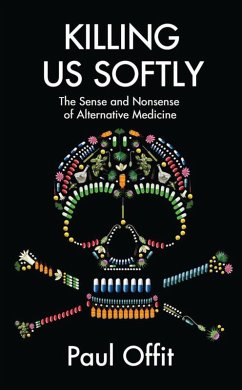Killing Us Softly (eBook, ePUB) - Offit, Paul