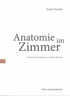 Anatomie im Zimmer - Hrastelj, Stanka