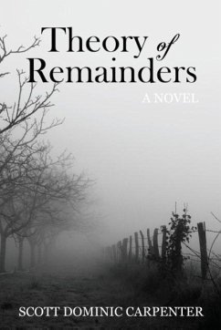 Theory of Remainders - Carpenter, Scott Dominic