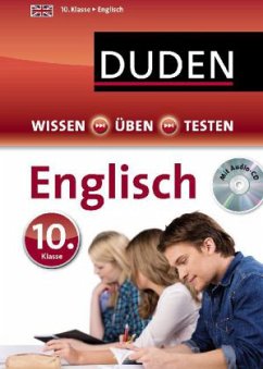 Cover Duden Wissen - Üben - Testen: Englisch 10. Klasse, m. Audio-CD