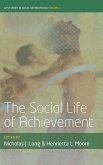 The Social Life of Achievement