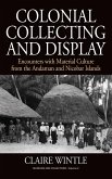 Colonial Collecting and Display