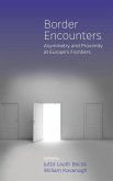 Border Encounters