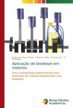 Aplicação de biodiesel em motores - Favero Porte, Anderson;Mello, Pedro B.;S. Schneider, Rosana de C.