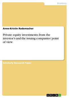 Private equity investments from the investor¿s and the issuing companies¿ point of view - Rademacher, Anne-Kristin