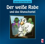 Der weiße Rabe und das Wunschspiel