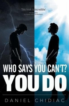 Who Says You Can't? You Do - Chidiac, Daniel George