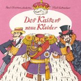 Des Kaisers neue Kleider Des Kaisers neue Kleider