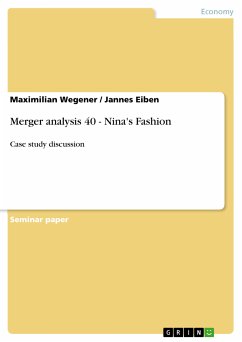 Merger analysis 40 - Nina's Fashion (eBook, PDF)