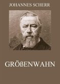 Größenwahn (eBook, ePUB)