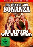 Die Männer von Bonanza, sie ritten wie der Wind Digital Remastered