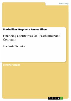 Financing alternatives 28 - Eastheimer and Company (eBook, PDF)