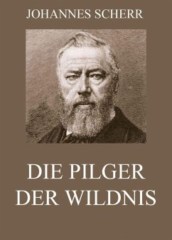 Cover Die Pilger der Wildnis (eBook, ePUB)