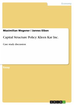 Capital Structure Policy: Kleen Kar Inc. (eBook, PDF)