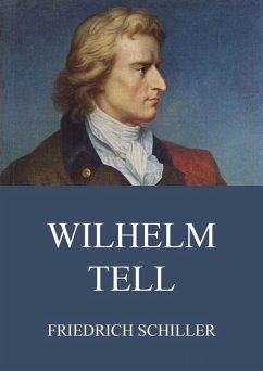Wilhelm Tell (eBook, ePUB) - Schiller, Friedrich