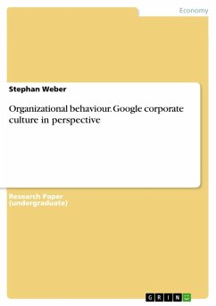 Organizational behaviour - Google corporate culture in perspective (eBook, ePUB)