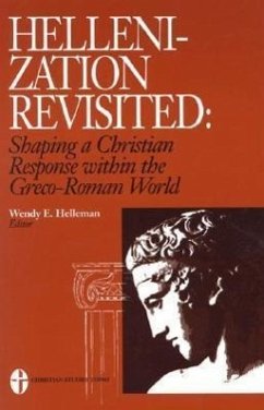Hellenization Revisited - Helleman, Wendy E