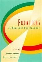 Frontiers in Regional Development - Gradus, Yehuda; Lithwick, Harvey