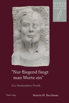 «Nur fliegend fängt man Worte ein» - Brockman, Beatrix