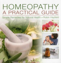 Homeopathy: A Practical Guide - Hayfield, Robin