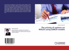 The pricing of options on WIG20 using GARCH models