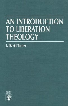 An Introduction to Liberation Theology - Turner, David J