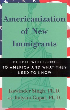 Americanization of New Immigrants - Singh, Jaswinder; Gopal, Kalyani