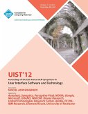 Uist 12 Proceedings of the 25th Annual ACM Symposium on User Interface Software and Technology