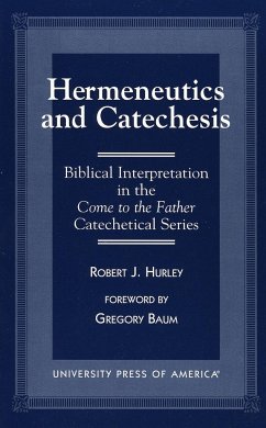 Hermeneutics and Catecheses - Hurley, Robert J