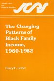 The Changing Patterns of Black Family Income, 1960-1982