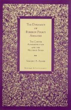 The Dynamics of Foreign Policy Analysis - Auger, Vincent A