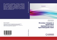 Osnowy teorii i praktiki üridicheskogo protiwodejstwiq - Golovkin, Roman;Krasnov, Alexej