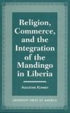 Religion, Commerce, and the Integration of the Mandingo in Liberia
