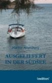 Ausgeliefert in der Südsee Ausgeliefert in der Südsee