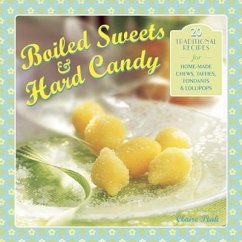 Boiled Sweets & Hard Candy - Ptak, Claire