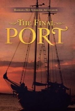 The Final Port - Houtenbrink Andreason, Barbara