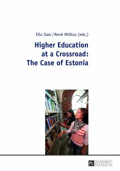Higher Education at a Crossroad: The Case of Estonia
